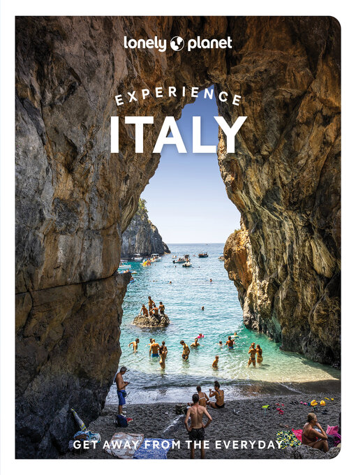 Title details for Lonely Planet Experience Italy by Kevin Raub - Available